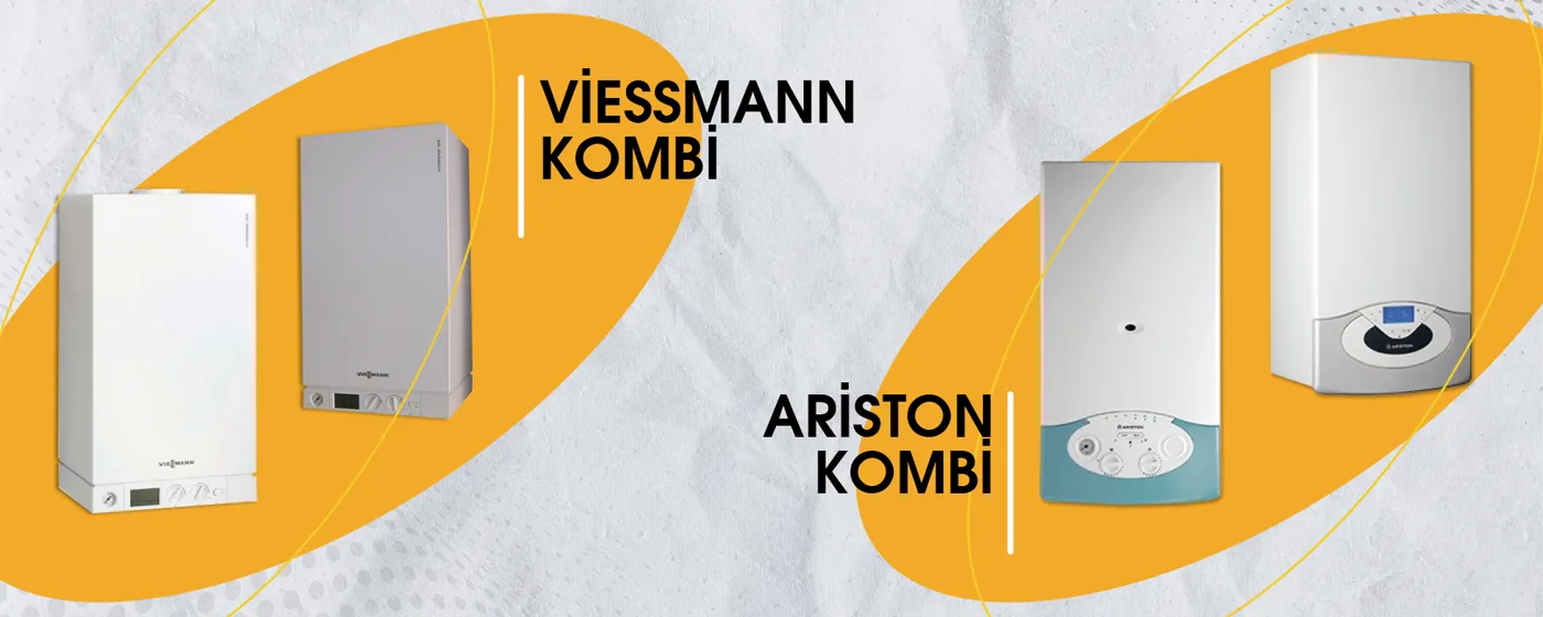 Viessmann kombi ve Ariston kombi